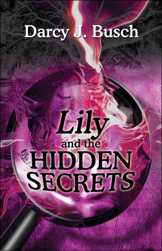 Lily and the Hidden Secrets