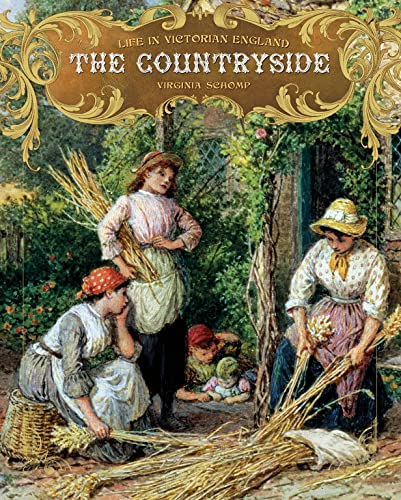 The Countryside: 1 (Life in Victorian England)
