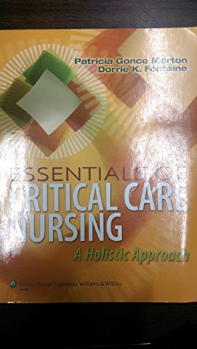 Essentials of Critical Care Nursing: A Holistic Approach