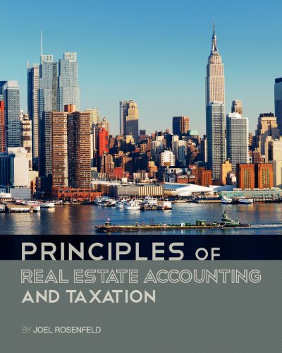 Principles of Real Estate Accounting and Taxation