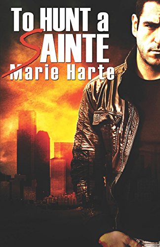 To Hunt a Sainte