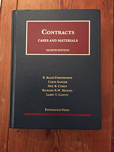 Contracts: Cases and Materials (University Casebook Series)