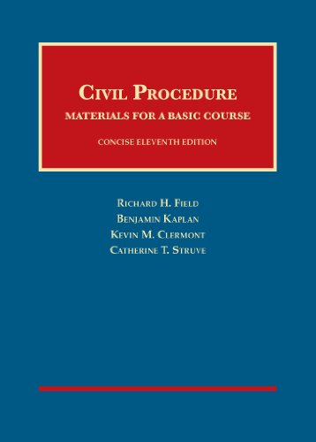 Civil Procedure: Materials for a Basic Course