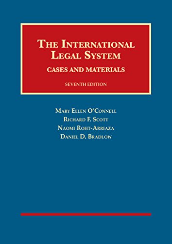 The International Legal System: Cases and Materials, 7th (University Casebook Series)