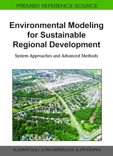 Environmental Modeling for Sustainable Regional Development: System Approaches and Advanced Methods