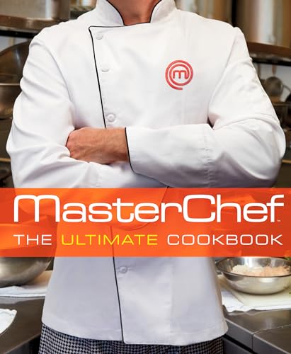 MasterChef (TM): The Ultimate Cookbook