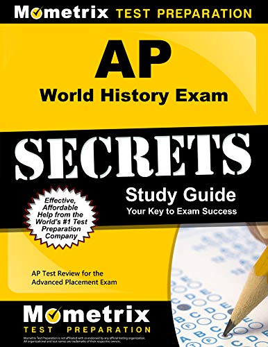 AP World History Exam Secrets Study Guide: AP Test Review for the Advanced Placement Exam