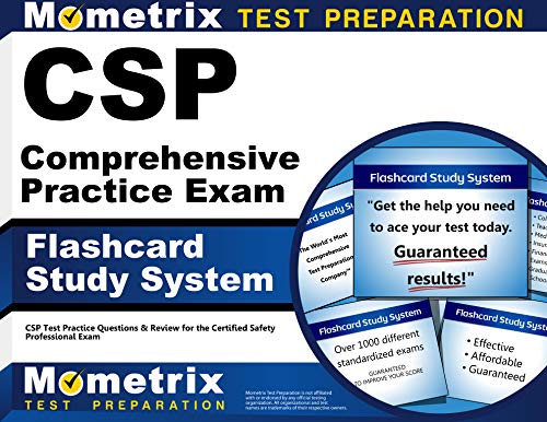CSP Comprehensive Practice Exam Flashcard Study System: CSP Test Practice Questions and Review for the Certified Safety