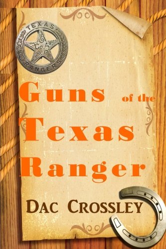 Guns of the Texas Ranger