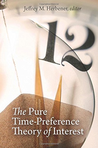 The Pure Time-Preference Theory of Interest