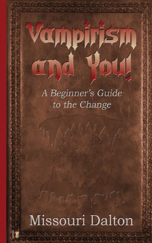 Vampirism and You!