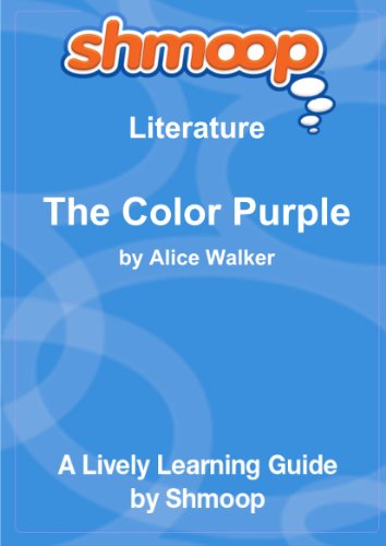 The Color Purple: Shmoop Literature Guide