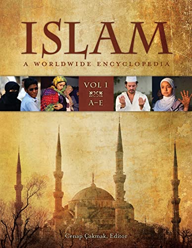 Islam: A Worldwide Encyclopedia