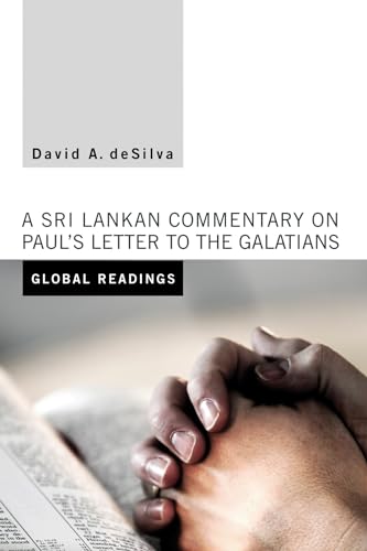 Global Readings: A Sri Lankan Commentary on Paul's Letter to the Galatians