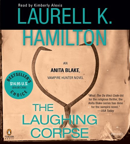 The Laughing Corpse Bestseller's Choice (Anita Blake, Vampire Hunter)