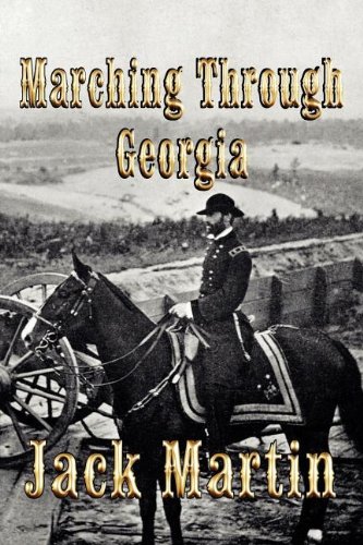 Marching Through Georgia: An Alphonso Clay Mystery of the Civil War