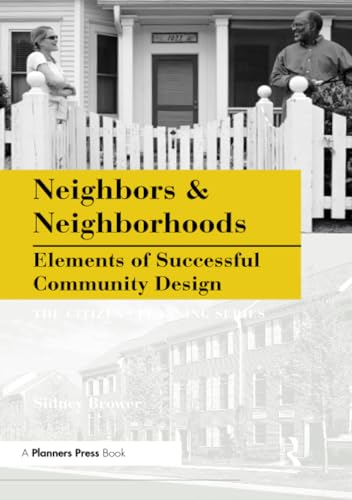 Neighbors and Neighborhoods (The Citizens Planning)