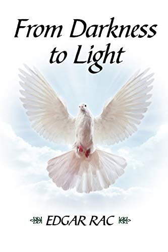 From Darkness to Light
