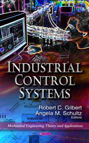 Industrial Control Systems (Mechanical Engineering Theory and Applications)
