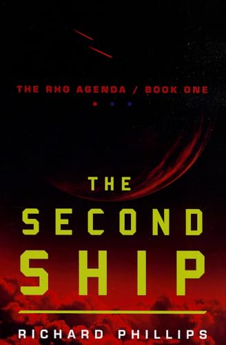 The Second Ship (The Rho Agenda, Band 1)