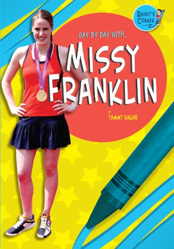 Day by Day With Missy Franklin