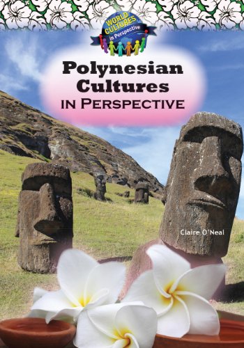 Polynesian Cultures in Perspective (World Cultures in Perspective)