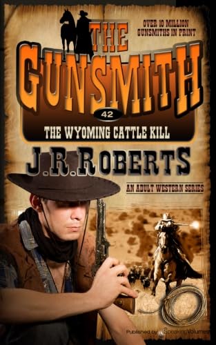 The Wyoming Cattle Kill (The Gunsmith)