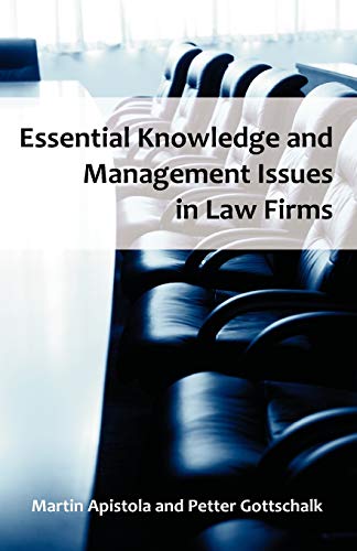Essential Knowledge and Management Issues in Law Firms