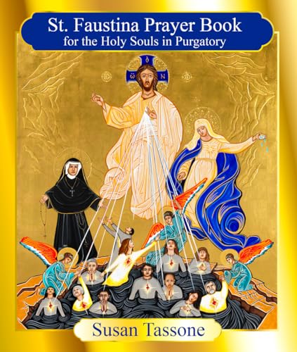 St. Faustina Prayer Book for the Holy Souls in Purgatory