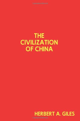 The Civilization of China
