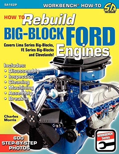 How to Rebuild Big-Block Ford Engines