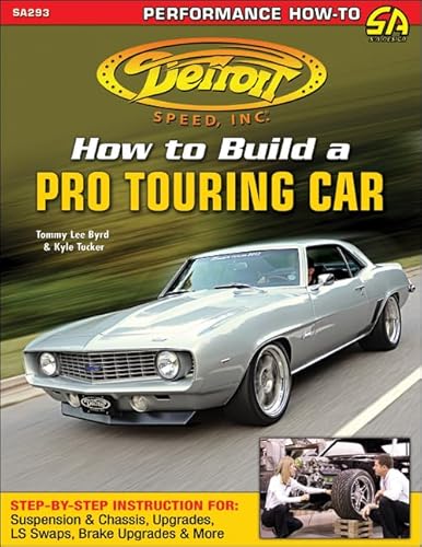 Detroit Speed's How to Build a Pro Touring Car
