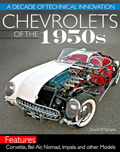 Chevrolets of the 1950s: A Decade of Technical Innovation