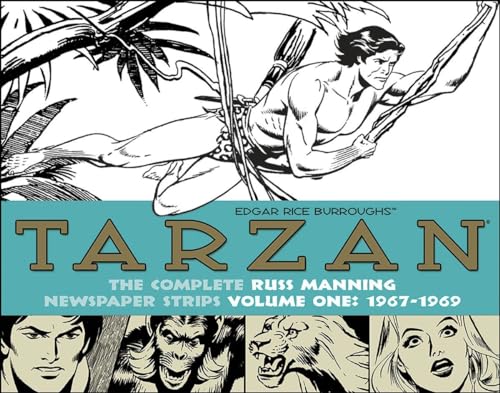 Tarzan: The Complete Russ Manning Newspaper Strips Volume 1 (1967-1969)