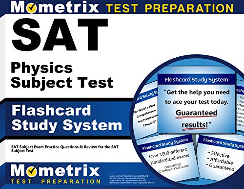 SAT Physics Subject Test Flashcard Study System: SAT Subject Exam Practice Questions and Review for the SAT Subject Test