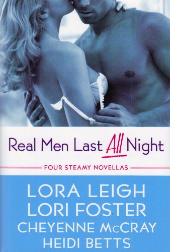 Real Men Last All Night