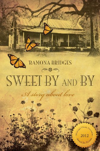 Sweet By and By