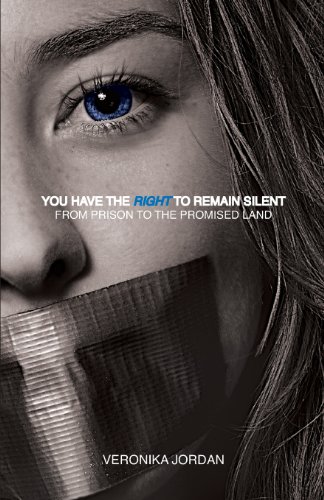 You Have the Right to Remain Silent: From Prison to the Promised Land