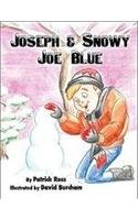 Joseph & Snowy Joe Blue