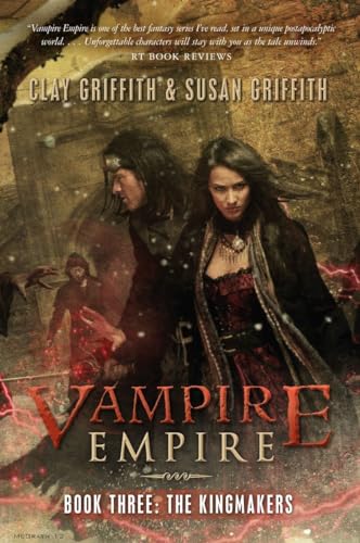 The Kingmakers (Vampire Empire, Band 3)