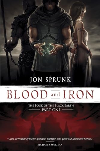 Blood and Iron (Volume 1)
