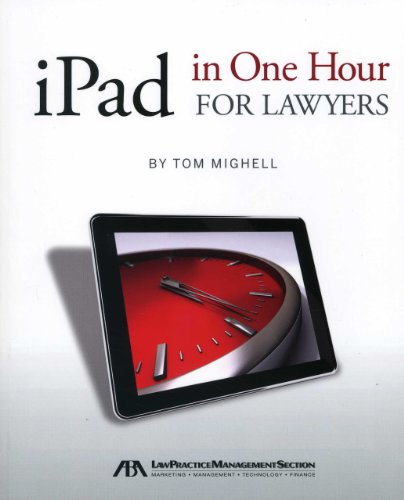 iPad in One Hour for Lawyers