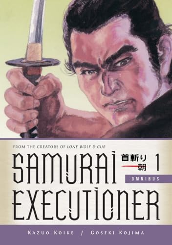 Samurai Executioner Omnibus Volume 1