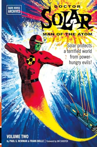 Doctor Solar, Man of the Atom Archives Volume 2