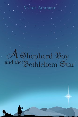 A Shepherd Boy and the Bethlehem Star