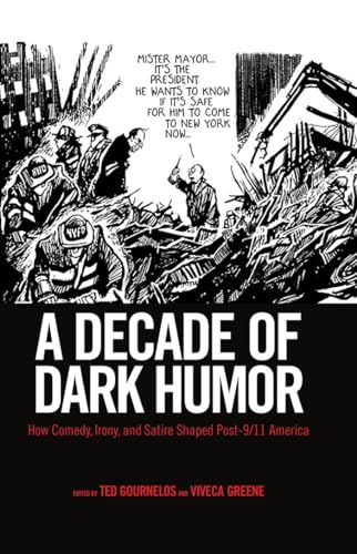 A Decade of Dark Humor: How Comedy, Irony, and Satire Shaped Post-9/11 America