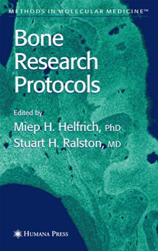 Bone Research Protocols (Volume 80)