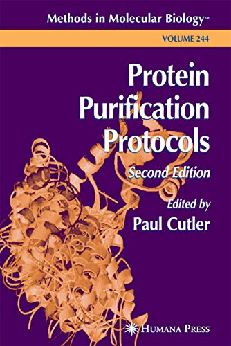 Protein Purification Protocols (Volume 244)