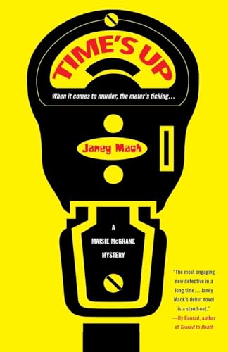 Time's Up (A Maisie McGrane Mystery)