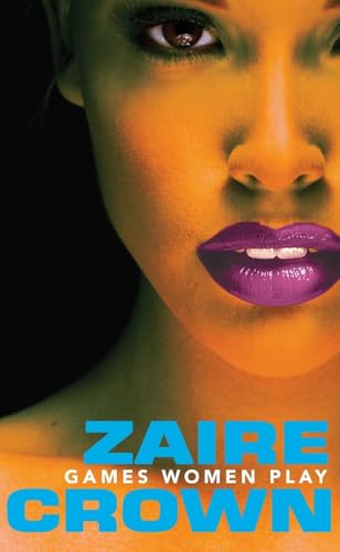 Games Women Play: 1 (The Game Series)